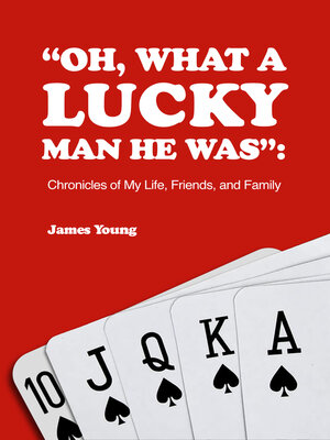 cover image of "Oh, What a Lucky Man He Was"